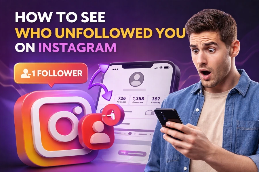 How To See Who Unfollowed You On Instagram Safely